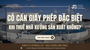 co-can-giay-phep-dac-biet-khi-thue-nha-xuong-san-xuat-khong